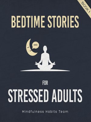 cover image of Bedtime Stories for Stressed Adults